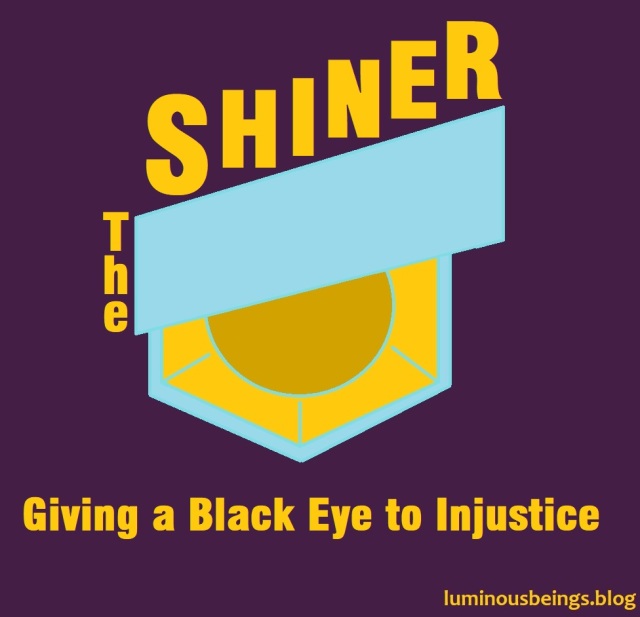 The Shiner, Superheroes Get Hungry Too, Tales of Luminous Beings