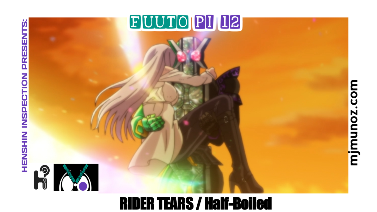 Fuuto PI 12 Analysis Half-Boiled 12 – Is This Finale Enough? – MJ Muñoz